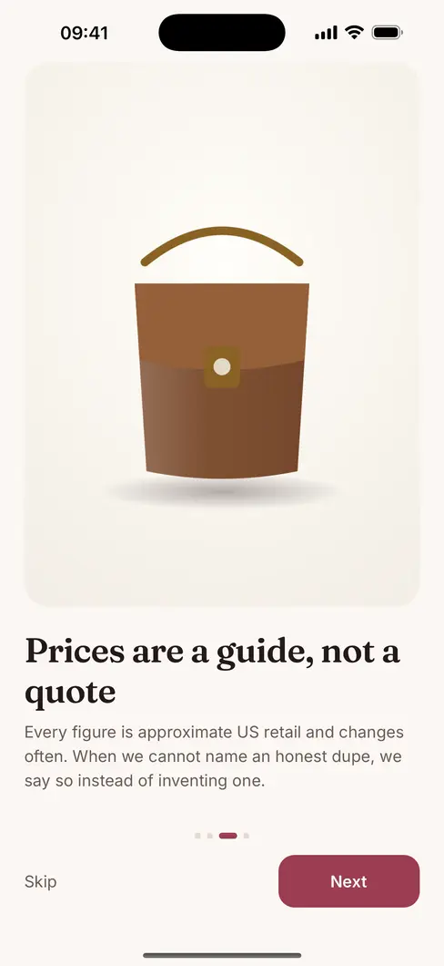 Dupely onboarding slide: “Prices are a guide, not a quote — every figure is approximate US retail and changes often. When we cannot name an honest dupe, we say so instead of inventing one.”